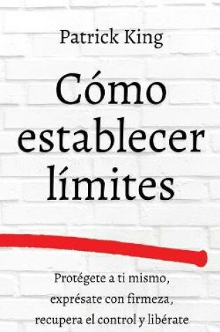 Cover of Como establecer limites