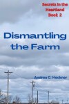 Book cover for Dismantling the Farm