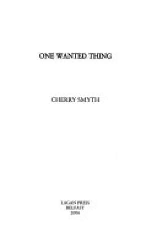 Cover of One Wanted Thing