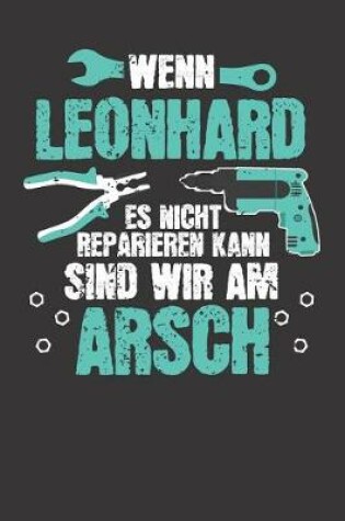 Cover of Wenn LEONHARD es nicht reparieren kann