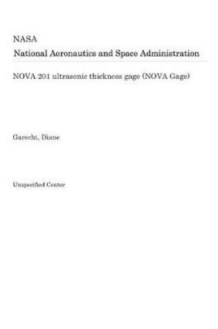 Cover of Nova 201 Ultrasonic Thickness Gage (Nova Gage)