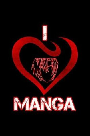 Cover of I Love Manga Cute Anime