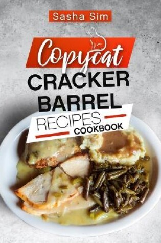 Cover of Copycat Cracker Barrel Recipes Cookbook