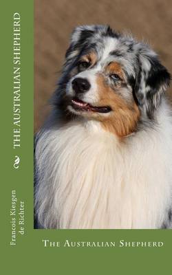 Book cover for The Australian Shepherd