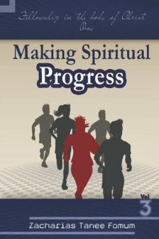 Cover of Making Spiritual Progress (Volume Three)