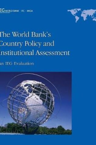 Cover of The World Bank's Country Policy and Institutional Assessment