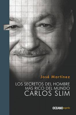 Book cover for Los Secretos del Hombre Más Rico del Mundo