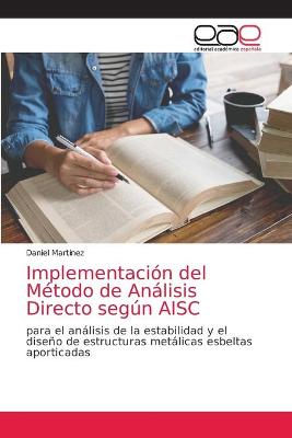 Book cover for Implementacion del Metodo de Analisis Directo segun AISC