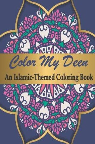 Cover of Color My Deen