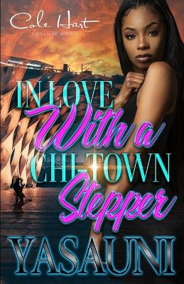Book cover for In Love With A Chi-Town Stepper