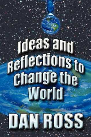 Cover of Ideas and Reflections to Change the World