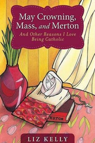 Cover of May Crowning, Mass, and Merton