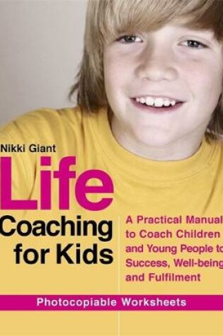 Cover of Life Coaching for Kids