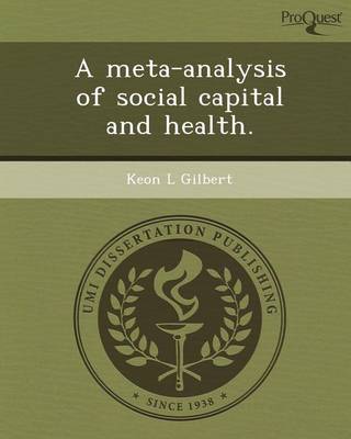 Cover of A Meta-Analysis of Social Capital and Health