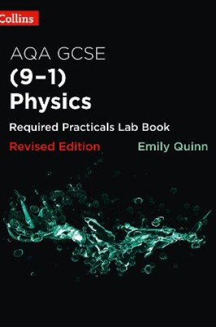 Cover of AQA GCSE Physics (9-1) Required Practicals Lab Book
