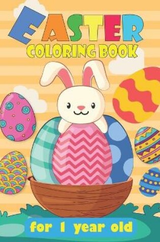 Cover of Easter coloring book for 1 year old