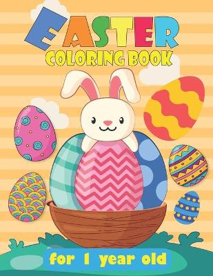 Book cover for Easter coloring book for 1 year old