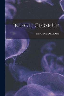 Book cover for Insects Close Up