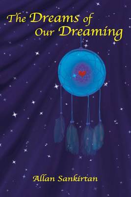 Book cover for The Dreams of Our Dreaming