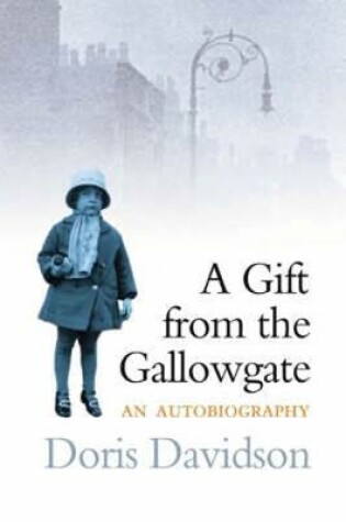 Cover of A Gift From The Gallowgate