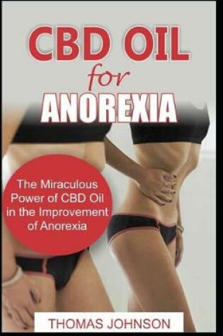 Cover of CBD Oil for Anorexia