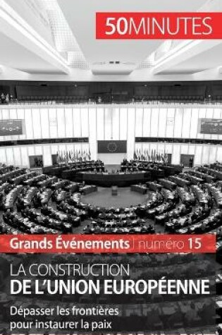 Cover of La construction de l'Union europeenne