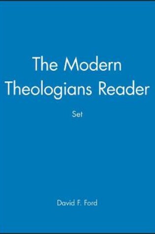 Cover of The Modern Theologians 3e & The Modern Theologians Reader, Set