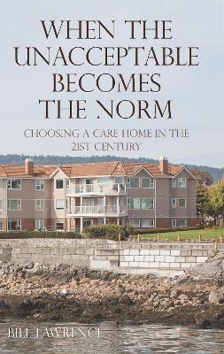 Book cover for When the Unacceptable Becomes the Norm