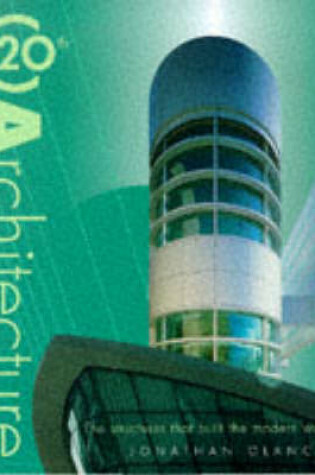 Cover of Twentieth Century Architecture