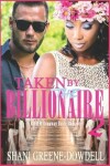 Book cover for Taken by the Billionaire 2