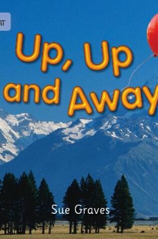 Cover of Up, Up and Away