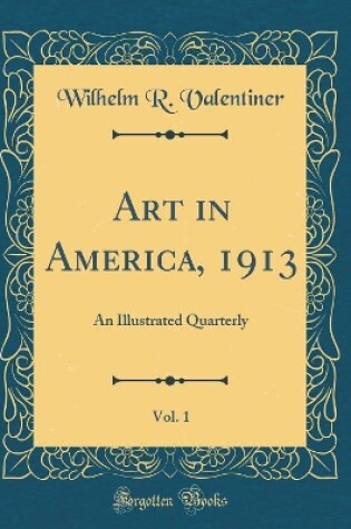 Cover of Art in America, 1913, Vol. 1