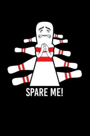 Cover of Spare Me!