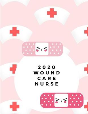 Book cover for 2020 Wound Care Nurse