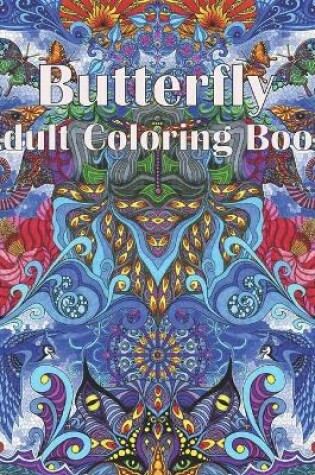 Cover of Butterfly Adult Coloring Book