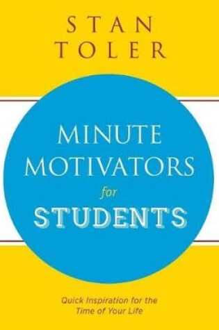 Cover of Minute Motivators for Students (Gift Edition)