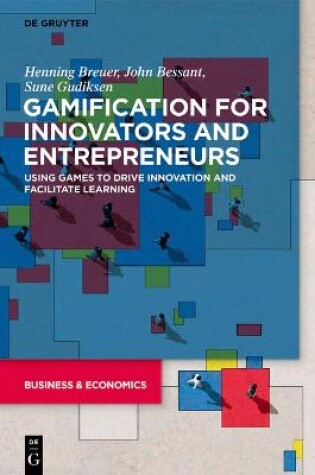 Cover of Gamification for Innovators and Entrepreneurs