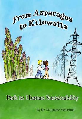 Cover of From Asparagus to Kilowatts