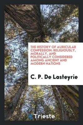 Book cover for The History of Auricular Confession