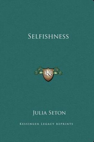 Cover of Selfishness