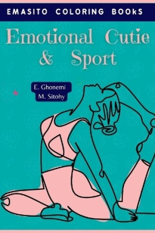 Cover of Emotional Cutie & Sport