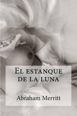 Book cover for El estanque de la luna