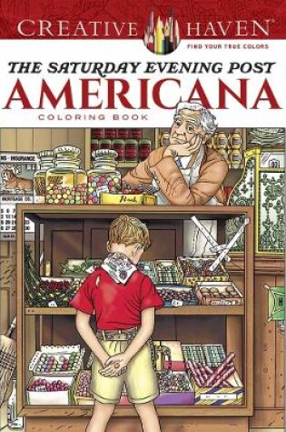 Cover of Creative Haven the Saturday Evening Post Americana Coloring Book