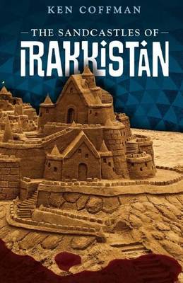 Book cover for The Sandcastles of Irakkistan