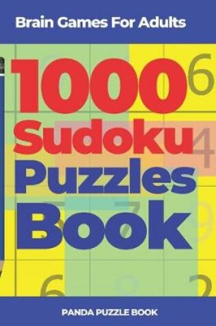 Cover of Brain Games For Adults - 1000 Sudoku Puzzles Book