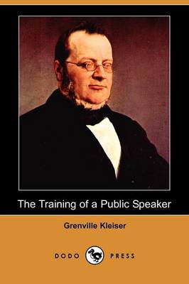 Book cover for The Training of a Public Speaker (Dodo Press)