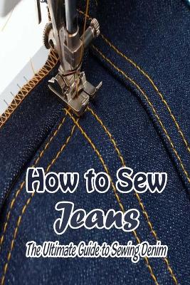 Book cover for How to Sew Jeans