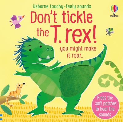 Cover of Don't tickle the T. rex!