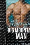 Book cover for Marrying The Big Mountain Man