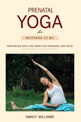 Book cover for Prenatal Yoga for Mothers To Be